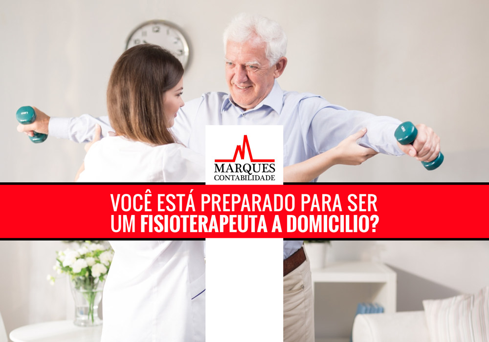Fisioterapia Home Care Blog Marques Contabilidade - Marques Contabilidade