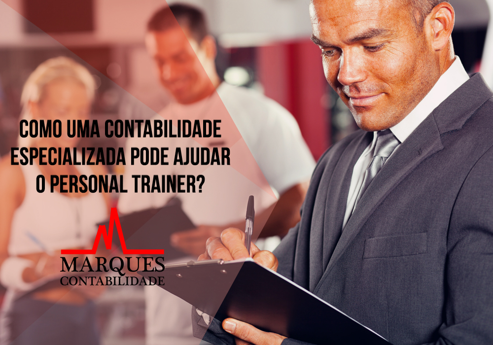 Contabilidade Para Personal Trainer Blog Marques Contabilidade - Marques Contabilidade
